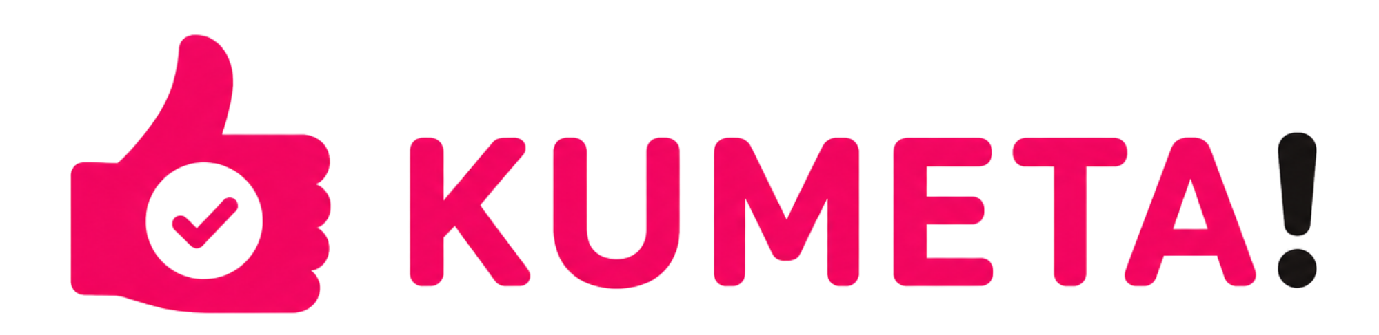 KUMETA!